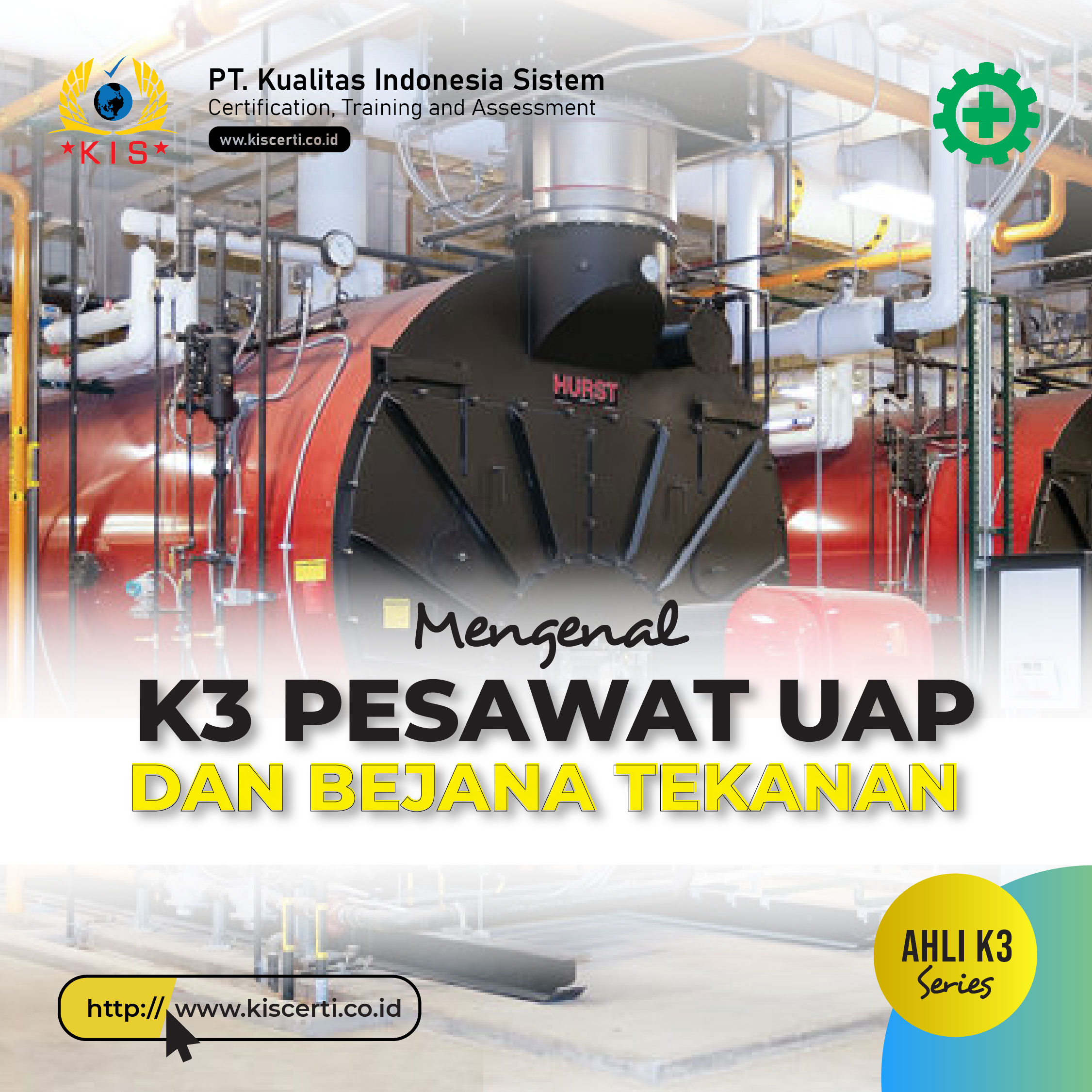 mengenal pesawat uap dan bejana tekan